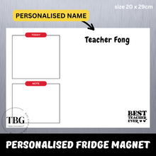 Load image into Gallery viewer, Personalised/Customised TEACHER&#39;S DAY Fridge Magnet White Board