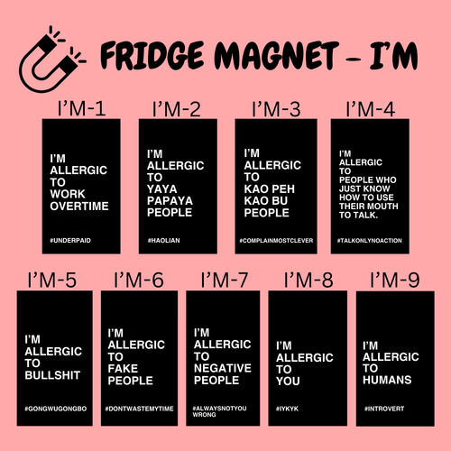 Fridge Magnets - I'm Allergic to ....