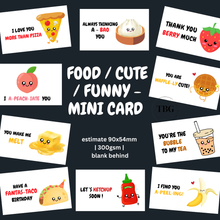 Load image into Gallery viewer, MINI CARDS FOOD / FUNNY / CUTE  SERIES CARDS