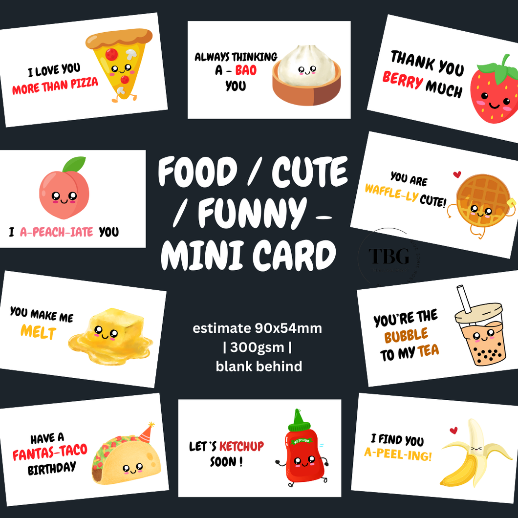 MINI CARDS FOOD / FUNNY / CUTE  SERIES CARDS